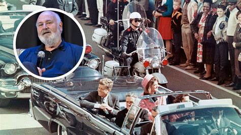 In new podcast, Rob Reiner says he has proof 4 men involved in JFK killing